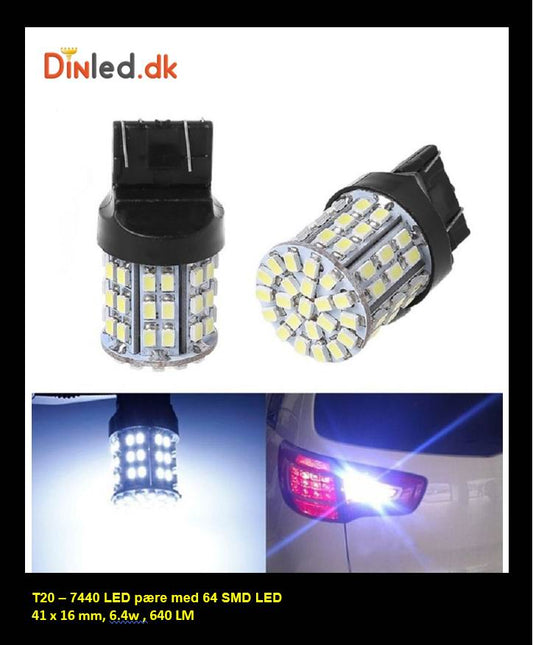 7440 / T20 LED  pære - 64 SMD - 12v