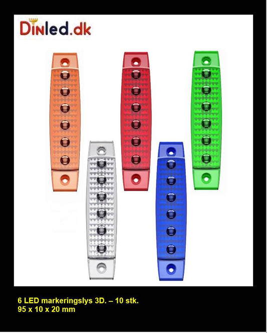 6 LED markeringslygte, 12 / 24v - 3D linser - 10 stk