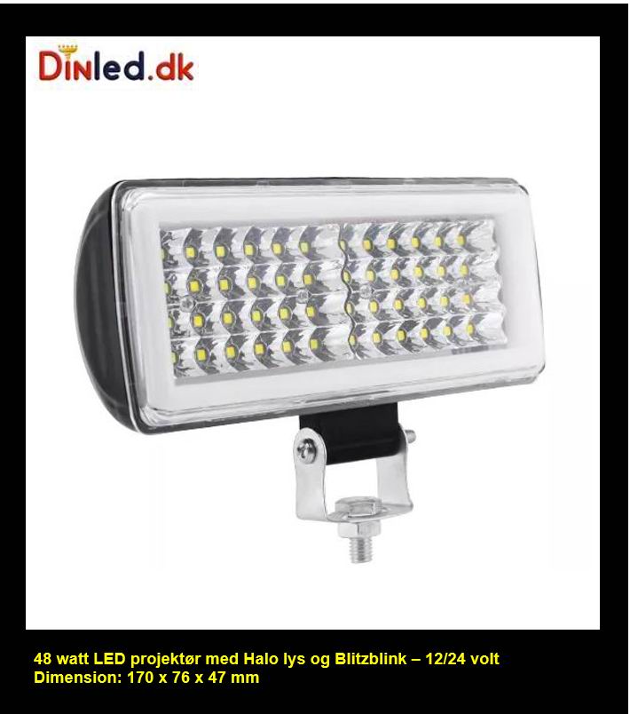 48 watt LED projektører med Halo og blitzblink 12/24 volt