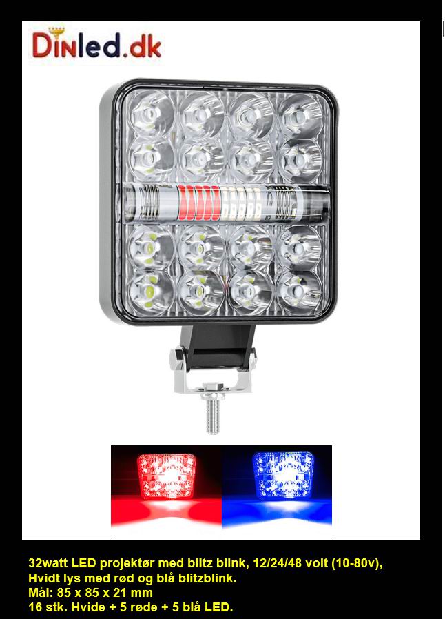 LED køretøjs projektør 32 watt med Blitz blink