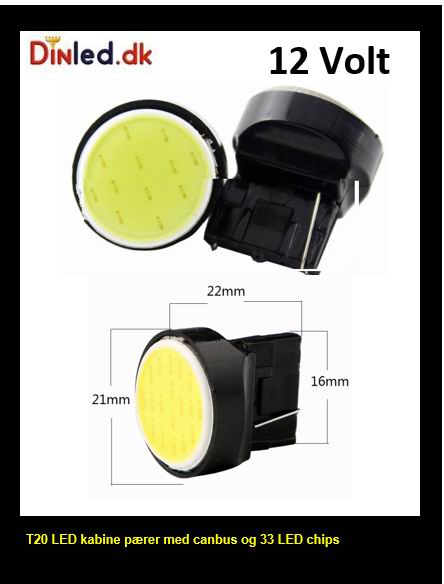T20 / W21W COB LED pære, 12v