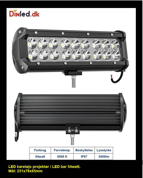 LED køretøjs projektør / LED bar 54 watt 12/24/48 volt
