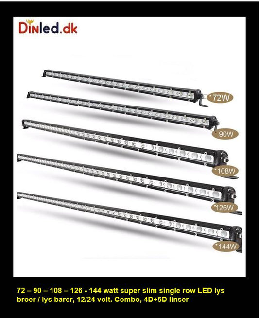 Super slim 36 - 54 - 72 - 90 - 108 - 126 - 144 watt single row LED Lys bro / lys bar