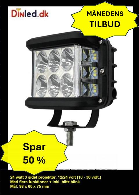 3 sidet projektør, 24 watt 12/24 volt - multifunktioner