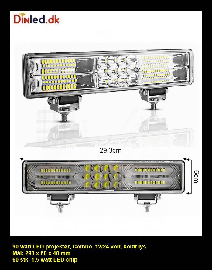 LED Lys bro / lys bar 90 watt 12 - 80 volt Combo