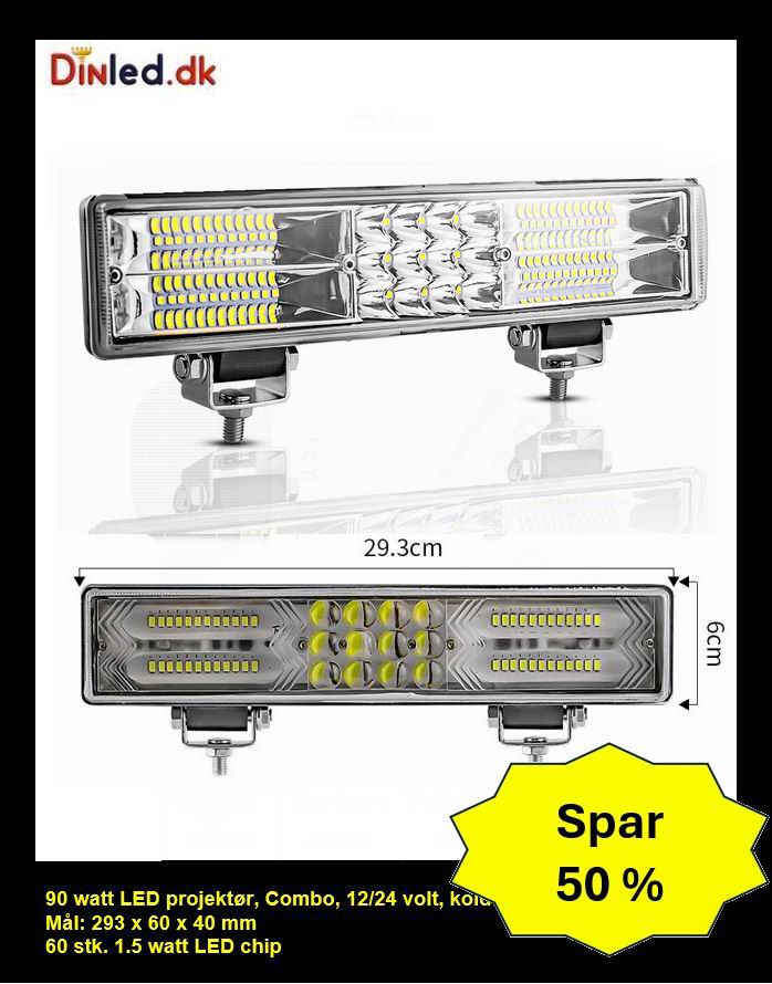 LED Lys bro / lys bar 90 watt 12 - 80 volt Combo