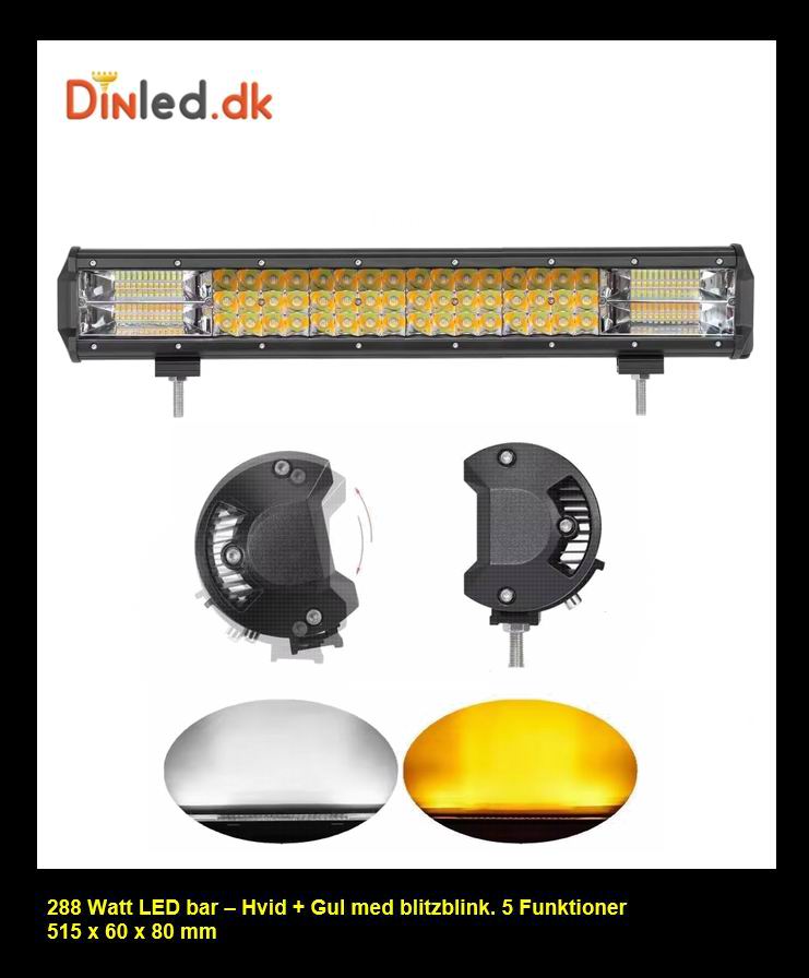 LED Lys bro / lys bar 288 watt 12/24 volt Hvid + Gul m. Blitzblink