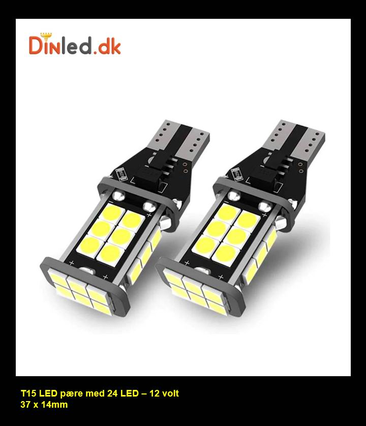 T15 W16W LED  pære - 24 SMD LED, 12v