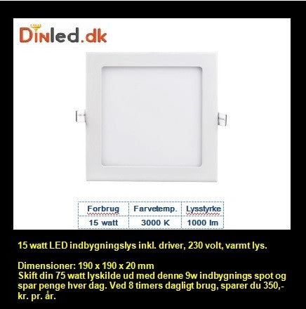 LED Indbygningslys 15w 220v, varmt lys - LAGER RYDNING