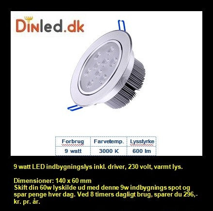 LED Indbygningslys 9w 220v, varmt lys - LAGER RYDNING