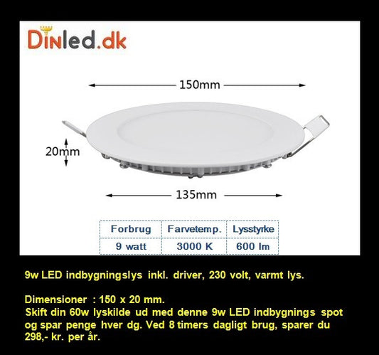 LED Indbygningslys rund 9w 220v, varmt lys - LAGER RYDNING